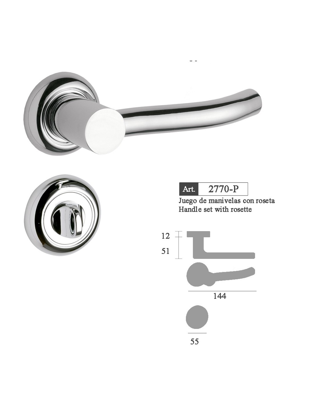 2770-P . Manilla Roseta, cromo brillo.